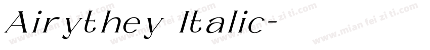 Airythey Italic字体转换